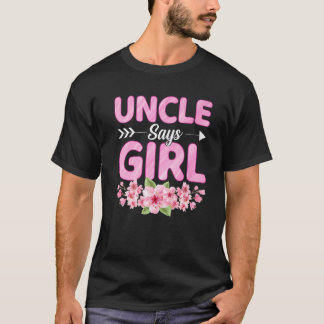 Mannen oom zegt dat schamel Baby shower seksespeci T-shirt