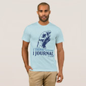 Mannen op T (ik denk dus in het journaal) T-shirt (Voorkant volledig)