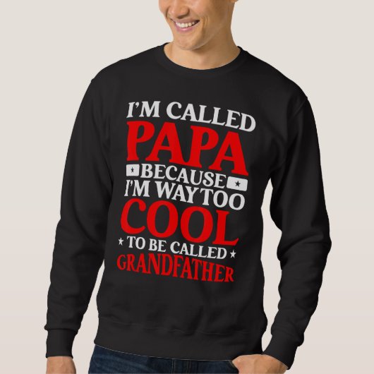 Mannen opa Ik heet Papa omdat ik te goed opvalt vo Trui (Voorkant)