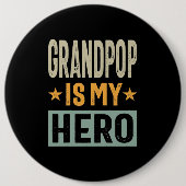 Mannen opa is mijn Hero - pap opa gift Ronde Button 6,0 Cm (Voorkant)