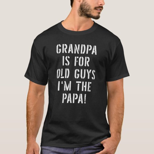 Mannen opa is voor oude mannen t-shirt (Voorkant)