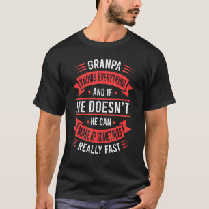 Mannen opa kent alles opa vaders Da T-shirt