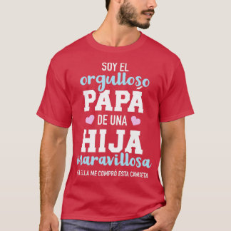 Mannen Orgulloso papa de una hija maravillosa T-shirt