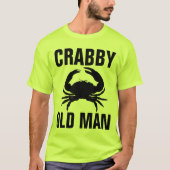 Mannen OVER DE HILL BIRTHDAY "CRABBY" T-Shirts (Voorkant)