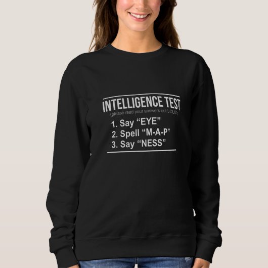 Mannen pa Joke Intelligence Test Zeg Oogoog M A P Trui (Voorkant)