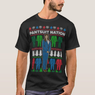 Mannen Pantsuit Nation Tacky Xmas Trui T-shirt
