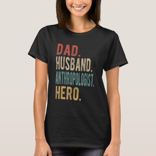 Mannen pap Husband Antropoloog Hero T-shirt (Voorkant)