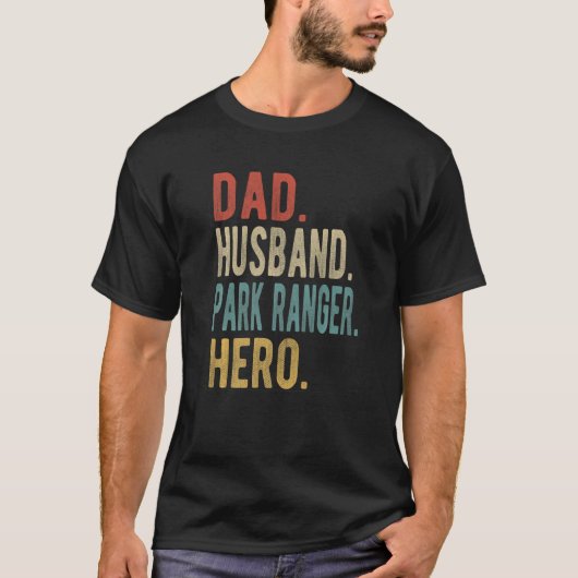 Mannen pap Husband Park Ranger Hero T-shirt (Voorkant)