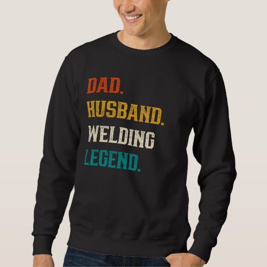 Mannen pap Husband Welding Legend Welder Trui (Voorkant)