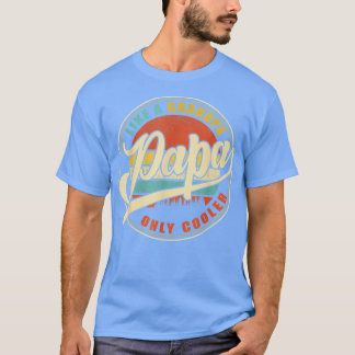 Mannen PAPA als een opa ALLEEN COOLER Funny Pap T-shirt
