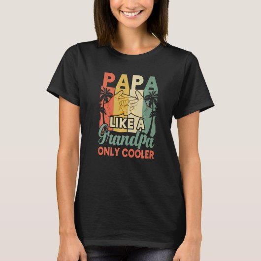 Mannen Papa als opa alleen koelvader vader vader d T-shirt (Voorkant)