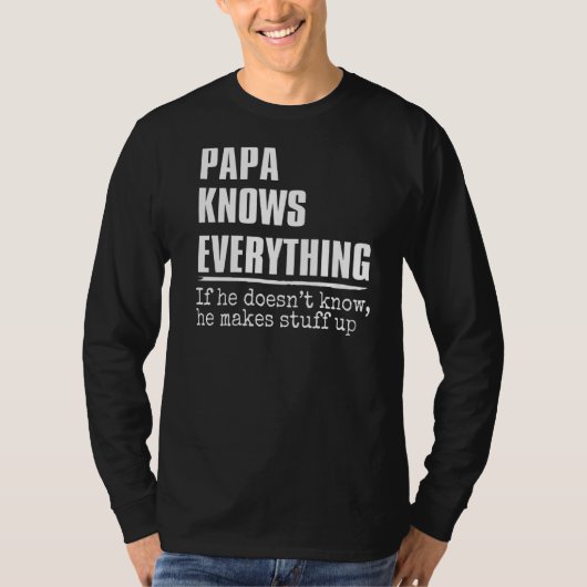 Mannen Papa kent alles 60ste Vaderdag T-shirt (Voorkant)
