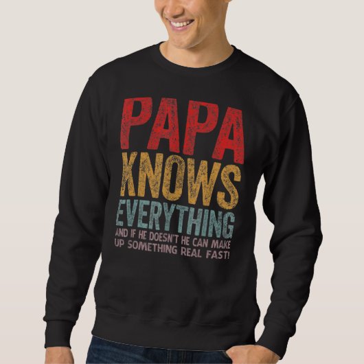 Mannen Papa kent alles 60ste Vaderdag Trui (Voorkant)
