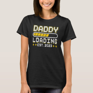 Mannen papa Loading EST 2023 Vaderdag Papa T-shirt