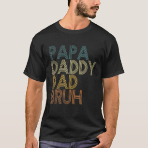Mannen Papa papa Bruh Funny Fathers Dag T-shirt