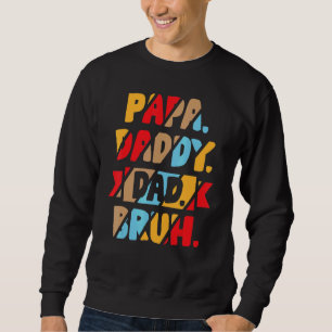 Mannen Papa papa Bruh van Son Boys Fathers Dag Trui