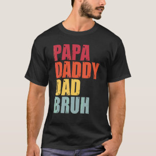Mannen  Papa Papa Papa Papa Papa Bruh Nieuwe Pap L T-shirt