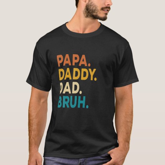 Mannen Papa Papa Papa Pappa Bruh Funny Kinder Son  T-shirt (Voorkant)