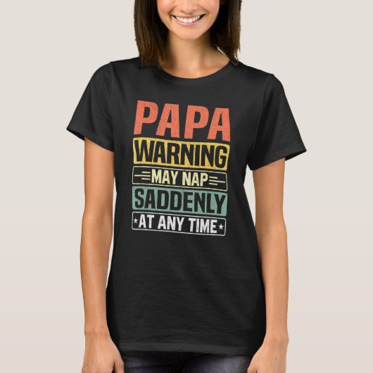 Mannen papa waarschuwing kan plotseling slapen op t-shirt (Voorkant)