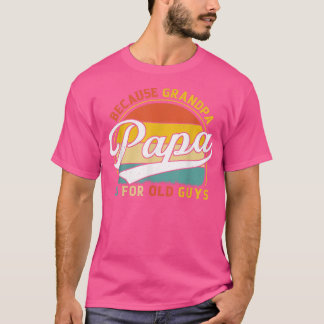 Mannen papa's omdat opa voor bejaarde jongens is t-shirt