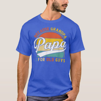 Mannen papa's omdat opa voor bejaarde jongens is t-shirt