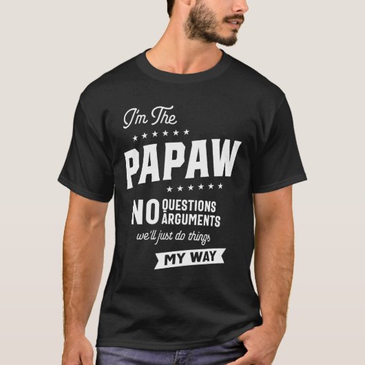 Mannen Papaw Way Funny Grandpa Vaderdag T-shirt (Voorkant)