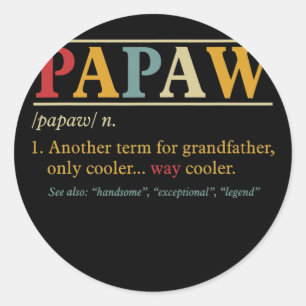 Mannen papaw's opa Vaderdag Funny Papaw Ronde Sticker