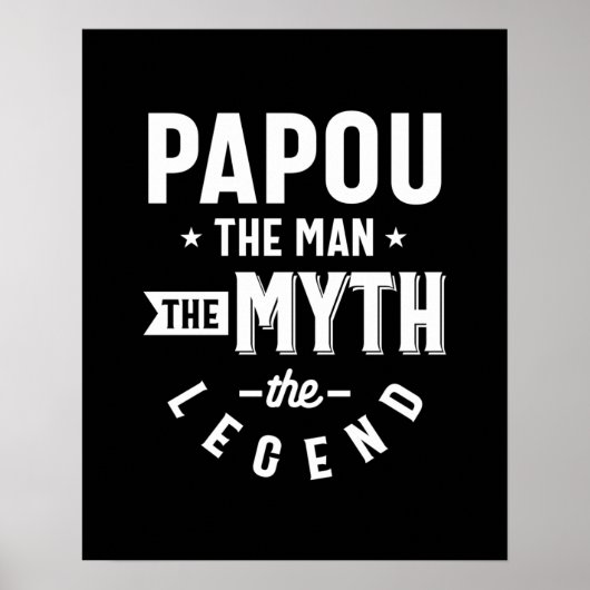 Mannen papou het Man de mythe de legendarische cad Poster (Voorkant)