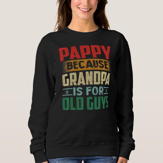 Mannen pappie omdat opa voor oude jongens vader is trui (Voorkant)
