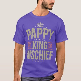 Mannen Pappy King of Mischief for Men Funny Father T-shirt
