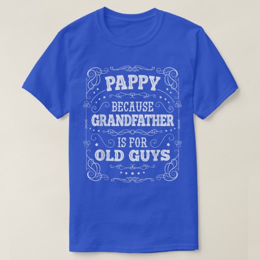 Mannen Pappy omdat grootvader voor Oude Jongens Ve T-shirt (Design voorkant)