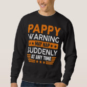 Mannen Pappy Warning May Nap Plotseling Leuke Opa Trui (Voorkant)