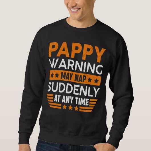 Mannen Pappy Warning May Nap Plotseling Leuke Opa Trui (Voorkant)