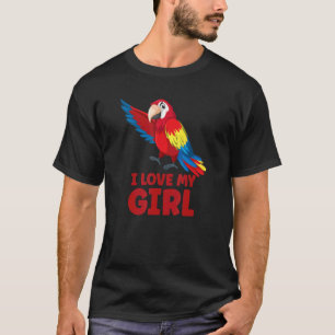 Mannen Parrot Paraket I Love My Girl Macaw T-shirt