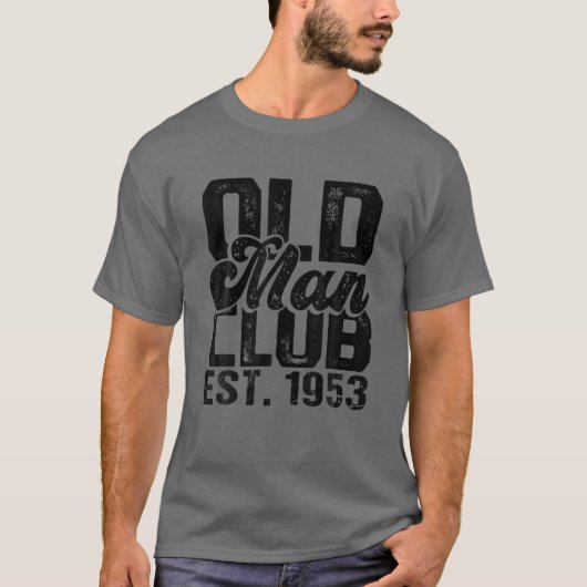 Mannen partij 1953 - Oude Man Club Est. 1953 T-shirt (Voorkant)