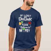 Mannen patiënten die verloren of Drink zijn, gaan  T-shirt (Voorkant)