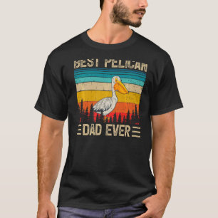 Mannen Pelikaan Vogel Beste Pelikaan Papa Ooit F T-shirt