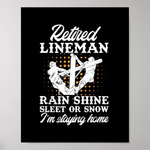 Mannen pensionering Lineman Linewerker Poster