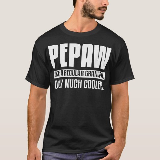 Mannen pepaw-definitie zoals reguliere opa alleen t-shirt (Voorkant)