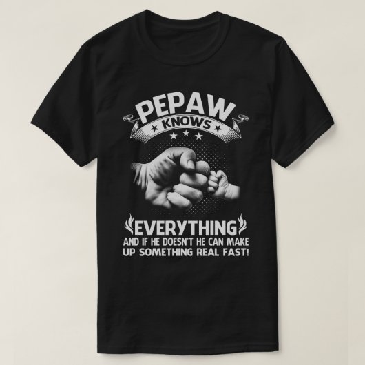 Mannen PEPAW kent alles Shirt 60th Gift Funny (Design voorkant)