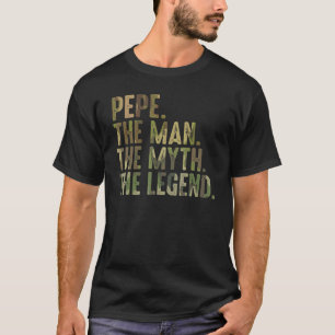 Mannen Pepe Man Myth Legend Van Kleinkinderen Pepe T-shirt