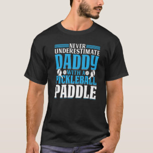 Mannen Pickleball Player Dad Pickleball Paddle Pic T-shirt