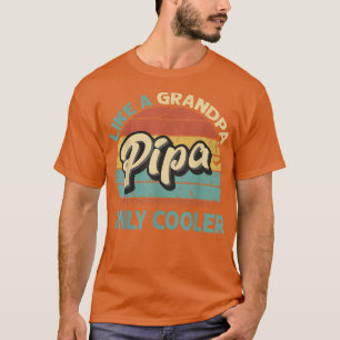 Mannen pijp als opa alleen koel  pa F T-shirt