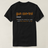 Mannen Pistool Control Definition Funny Pistool Ge T-shirt (Design voorkant)