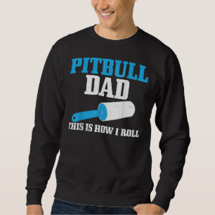 Mannen Pitbull papa Dog Hair Funny Pitbull Trui