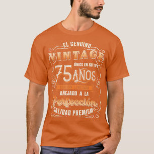 Mannen Playera Cumpleanos 75 75th Birthday gift vo T-shirt
