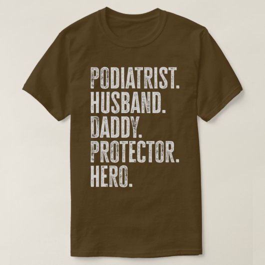 Mannen Podiatrist Husband T-shirt (Design voorkant)