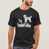 Mannen Poodle Dad Dog Father Funny Doggie Puppy Pu T-shirt (Voorkant)