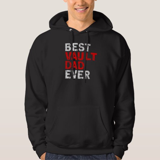 Mannen pool Vaulter Best Vault Ever Pole Vault Hoodie (Voorkant)