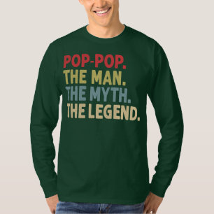 Mannen Pop Pop Man Myth de Legend Funny T-shirt